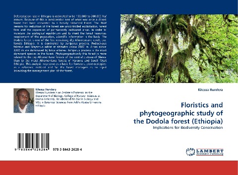 Floristics and phytogeographic study of the Dodola forest (Ethiopia): Implications for Biodiversity Conservation