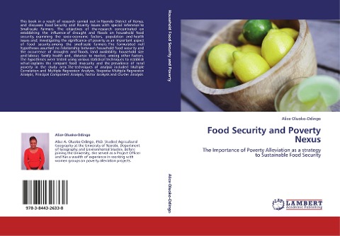 Food Security and Poverty Nexus: The Importance of Poverty Alleviation as a strategy to Sustainable Food Security
