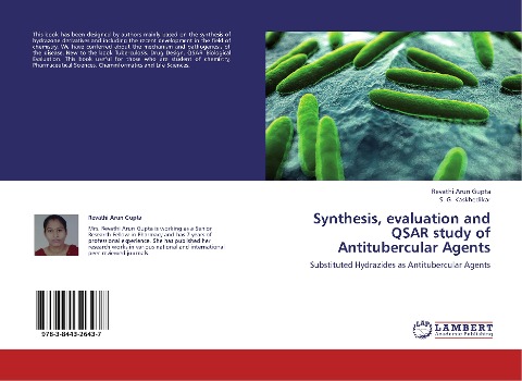 Synthesis, evaluation and QSAR study of  Antitubercular Agents: Substituted Hydrazides as Antitubercular Agents