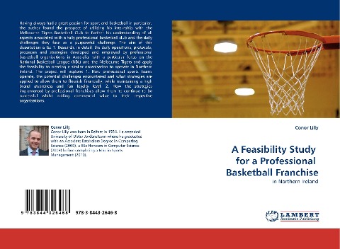 A Feasibility Study  for a Professional  Basketball Franchise: in Northern Ireland
