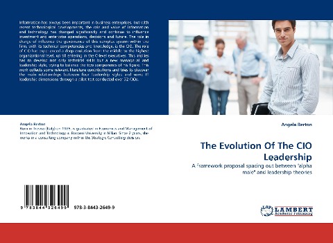 The Evolution Of The CIO Leadership: A framework proposal spacing out between alpha male and leadership theories