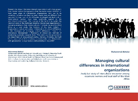 Managing cultural differences in international organizations: Analytical study of intercultural encounter among expatriate workers and local staff of Ibis West Africa