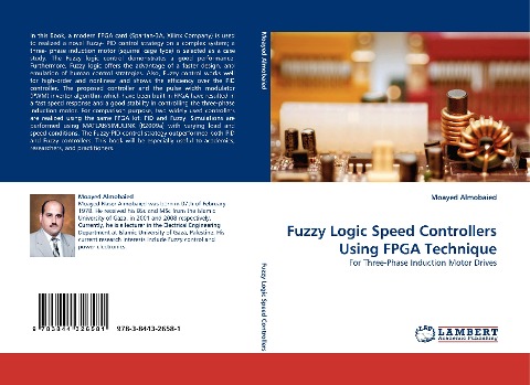 Fuzzy Logic Speed Controllers Using FPGA Technique: For Three-Phase Induction Motor Drives