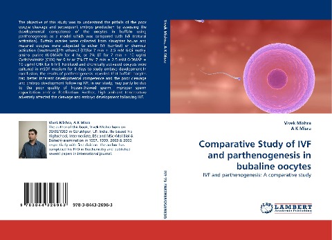Comparative Study of IVF and parthenogenesis in bubaline oocytes: IVF and parthenogenesis: A comparative study