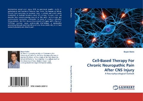 Cell-Based Therapy For Chronic Neuropathic Pain After CNS Injury: A Neurophysiological Outlook