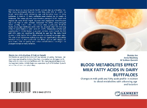 BLOOD METABOLITES EFFECT MILK FATTY ACIDS IN DAIRY BUFFFALOES: Changes in milk yield and fatty acids profile in relation to blood metabolites with advancing age  and lactation