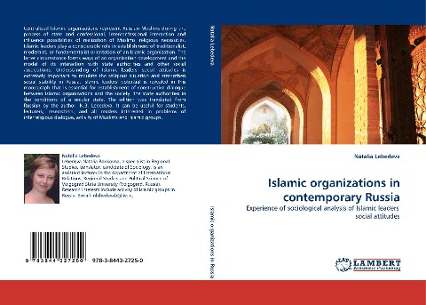 Islamic organizations in contemporary Russia: Experience of sociological analysis of Islamic leaders social attitudes