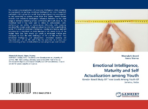 Emotional Intelligence, Maturity and Self Actualization among Youth: Gender Based Study Of These Levels Among Youth Of Jammu, India