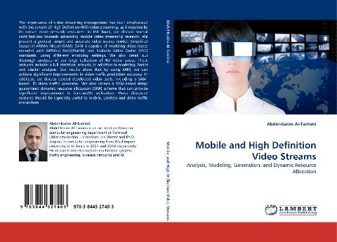 Mobile and High Definition Video Streams: Analysis, Modeling, Generation, and Dynamic Resource Allocation