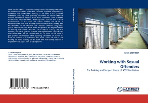 Working with Sexual Offenders: The Training and Support Needs of SOTP Facilitators