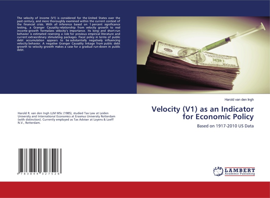 Velocity (V1) as an Indicator for Economic Policy: Based on 1917-2010 US Data