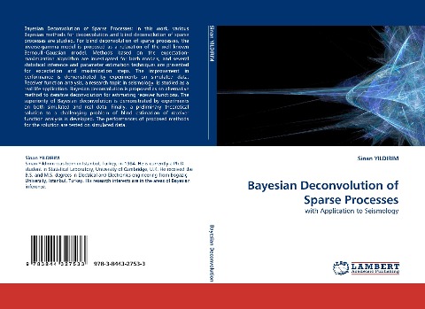 Bayesian Deconvolution of Sparse Processes: with Application to Seismology