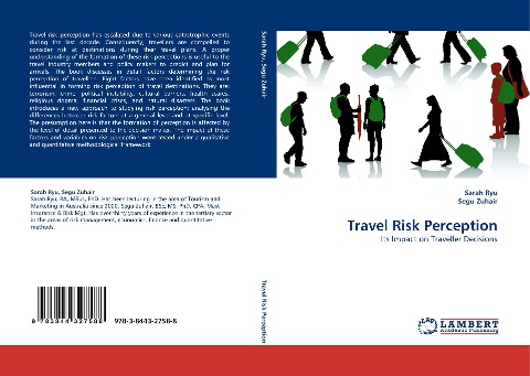 Travel Risk Perception: Its Impact on Traveller Decisions