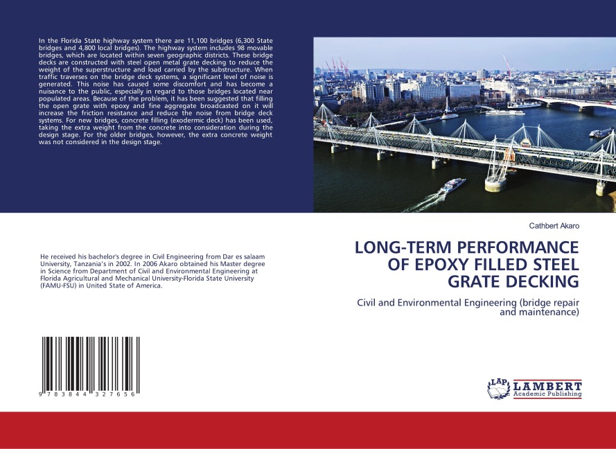 LONG-TERM PERFORMANCE OF EPOXY FILLED STEEL GRATE DECKING: Civil and Environmental Engineering (bridge repair and maintenance)