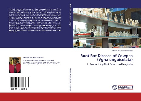 Root Rot Disease of Cowpea (Vgna unguiculata): Its Control Using Plant Extracts and Fungicides