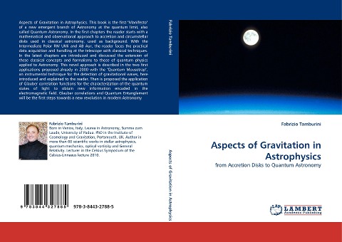 Aspects of Gravitation in Astrophysics: from Accretion Disks to Quantum Astronomy