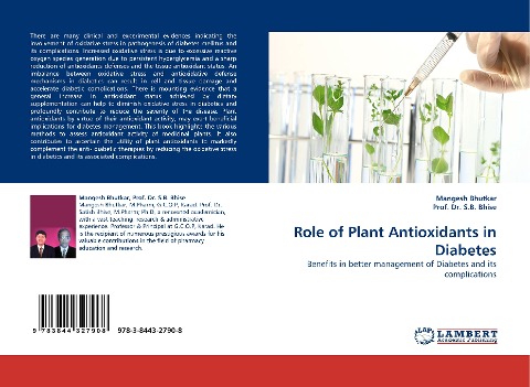 Role of Plant Antioxidants in Diabetes: Benefits in better management of Diabetes and its complications