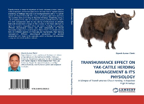 TRANSHUMANCE EFFECT ON YAK-CATTLE HERDING MANAGEMENT & ITS PHYSIOLOGY: A Glimpse of Transhumance Chauri Herding in Nepalese High Himalaya