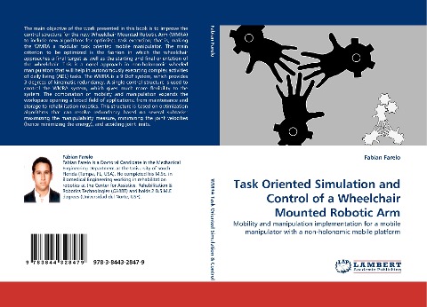 Task Oriented Simulation and Control of a Wheelchair Mounted Robotic Arm: Mobility and manipulation implementation for a mobile manipulator with a non-holonomic mobile platform