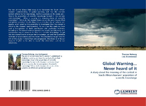 Global Warning... Never heard of it: A study about the meaning of the context in South African learners acquisition of scientific knowledge