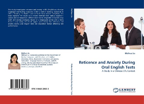 Reticence and Anxiety During Oral English Tests: A Study in a Chinese EFL Context