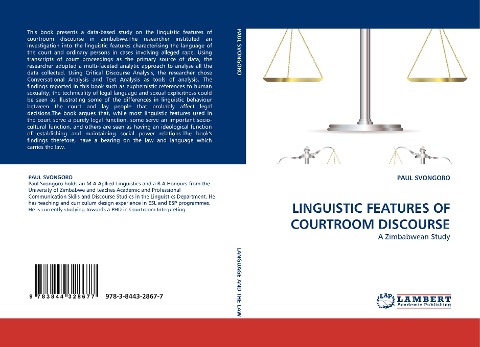 LINGUISTIC FEATURES OF COURTROOM DISCOURSE: A Zimbabwean Study