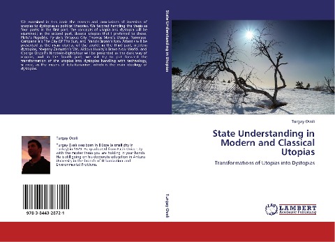 State Understanding in Modern and Classical Utopias: Transformations of Utopias into Dystopias