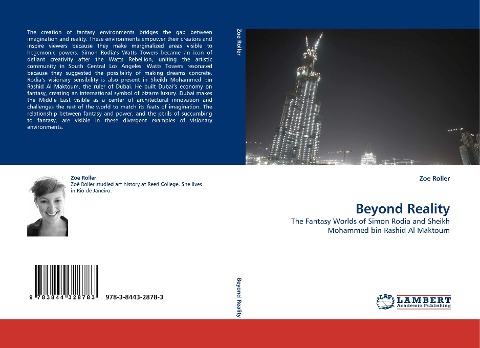 Beyond Reality: The Fantasy Worlds of Simon Rodia and Sheikh Mohammed bin Rashid Al Maktoum