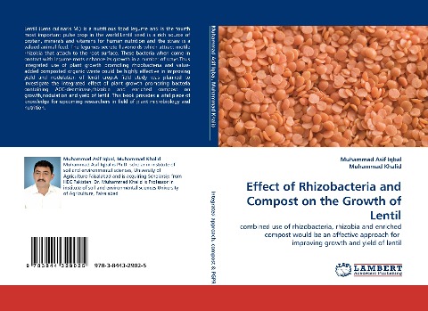 Effect of Rhizobacteria and Compost on the Growth of Lentil: combined use of rhizobacteria, rhizobia and enriched compost would be an affective approach for  improving growth and yield of lentil