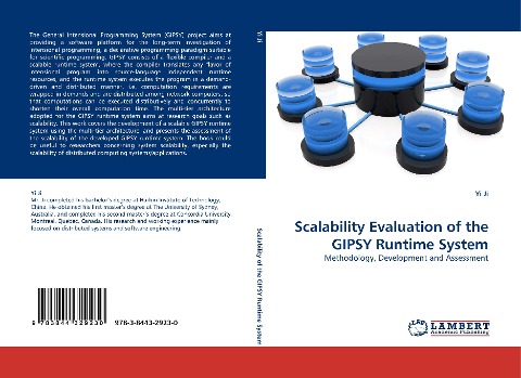 Scalability Evaluation of the GIPSY Runtime System: Methodology, Development and Assessment
