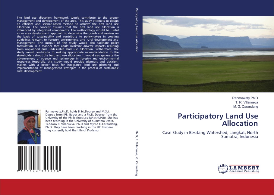 Participatory Land Use Allocation: Case Study in Besitang Watershed, Langkat, North Sumatra, Indonesia