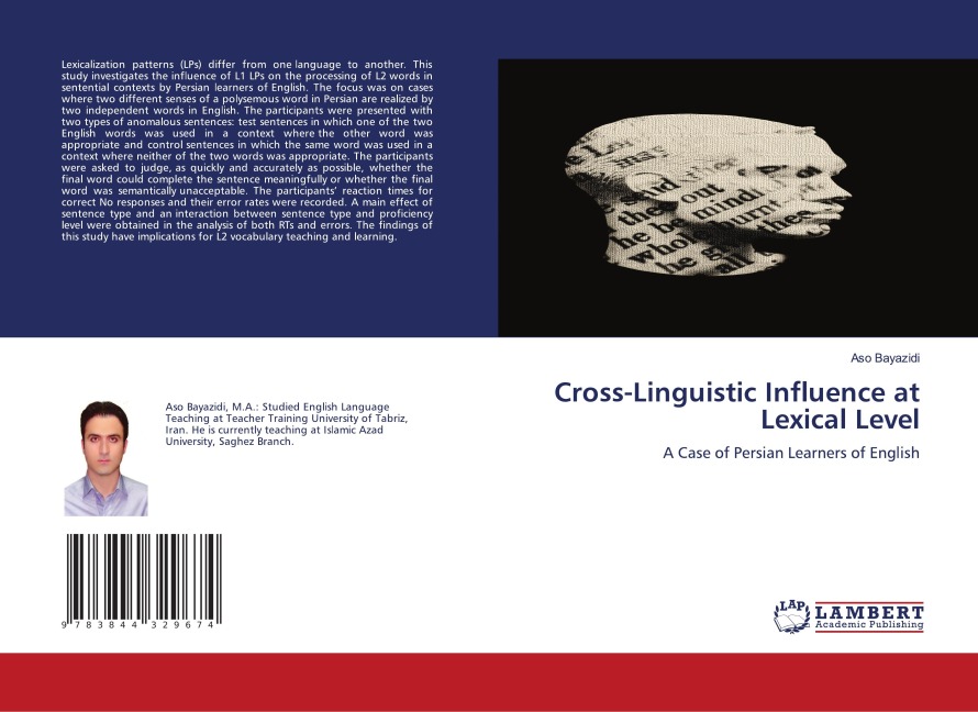 Cross-Linguistic Influence at Lexical Level: A Case of Persian Learners of English