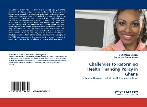 Challenges to Reforming Health Financing Policy in Ghana: The Case of Nkoranza District Health Insurance Scheme