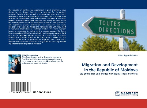 Migration and Development in the Republic of Moldova: the emergence and impact of migrants social networks