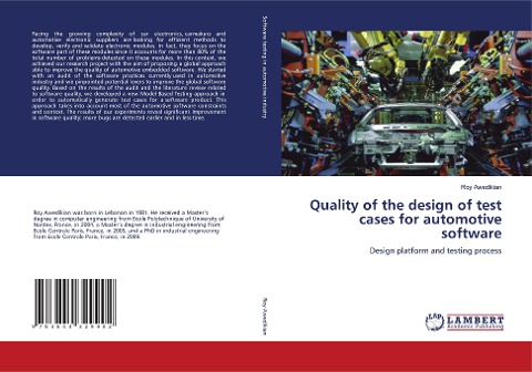 Quality of the design of test cases for automotive software: Design platform and testing process