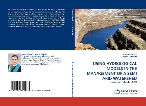 USING HYDROLOGICAL MODELS IN THE MANAGEMENT OF A SEMI ARID WATERSHED: Under the Umbrella of GIS