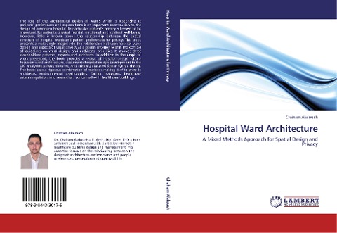 Hospital Ward Architecture: A Mixed Methods Approach for Spatial Design and Privacy