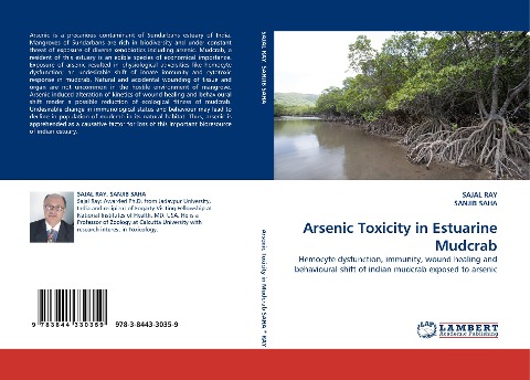 Arsenic Toxicity in Estuarine Mudcrab: Hemocyte dysfunction, immunity, wound healing and behavioural shift of indian mudcrab exposed to arsenic
