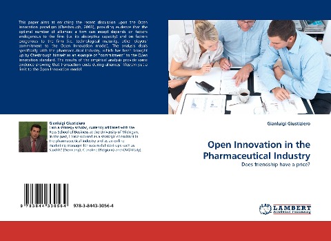 Open Innovation in the Pharmaceutical Industry: Does friendship have a price?