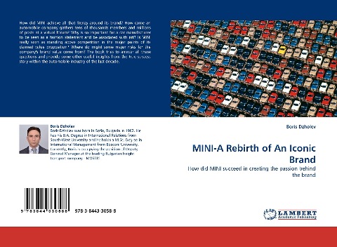 MINI-A Rebirth of An Iconic Brand: How did MINI succeed in creating the passion behind the brand