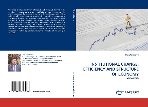 INSTITUTIONAL CHANGE, EFFICIENCY AND STRUCTURE OF ECONOMY: Monograph