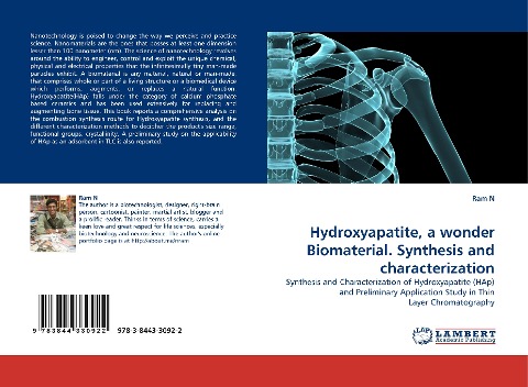 Hydroxyapatite, a wonder Biomaterial. Synthesis and characterization: Synthesis and Characterization of Hydroxyapatite (HAp) and Preliminary Application Study in Thin Layer Chromatography