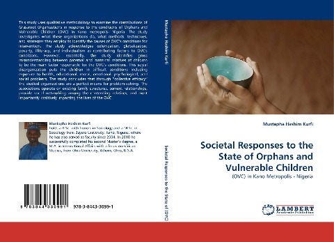 Societal Responses to the State of Orphans and Vulnerable Children: (OVC) in Kano Metropolis - Nigeria