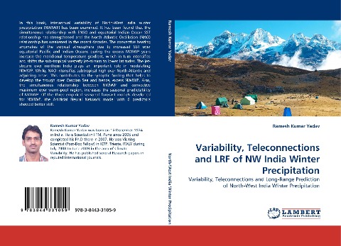 Variability, Teleconnections and LRF of NW India Winter Precipitation: Variability, Teleconnections and Long-Range Prediction of North-West India Winter Precipitation