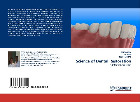 Science of Dental Restoration: A Different Approach