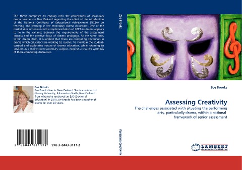 Assessing Creativity: The challenges associated with situating the performing arts, particularly drama, within a national  framework of senior assessment