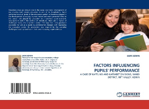 FACTORS INFLUENCING PUPILS PERFORMANCE: A CASE OF KAPTUMO AND KAPSABET DIVISIONS, NANDI DISTRICT, RIFT VALLEY, KENYA