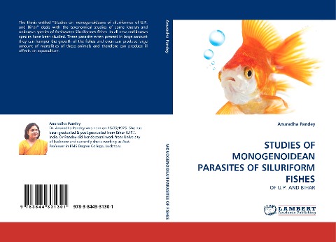 STUDIES OF MONOGENOIDEAN PARASITES OF SILURIFORM FISHES: OF U.P. AND BIHAR