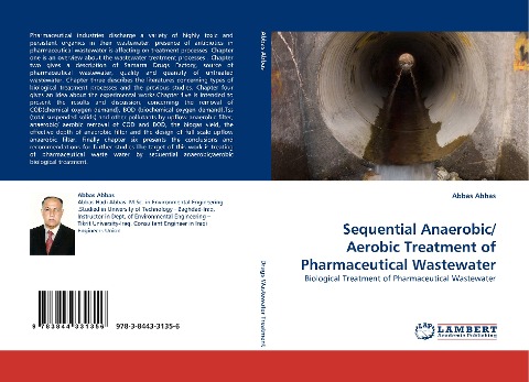 Sequential Anaerobic/ Aerobic Treatment of Pharmaceutical Wastewater: Biological Treatment of Pharmaceutical Wastewater