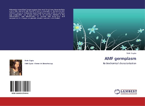 AMF germplasm: Its biochemical characterization